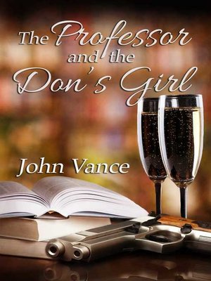 cover image of The Professor and the Don's Girl